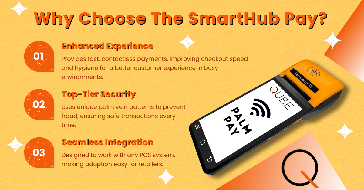 Why Choose The SmartHub Pay Palm Vein POS Machine